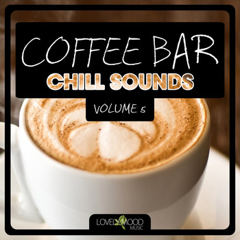 Various Artists - Coffee Bar Chill Sounds, Vol. 5