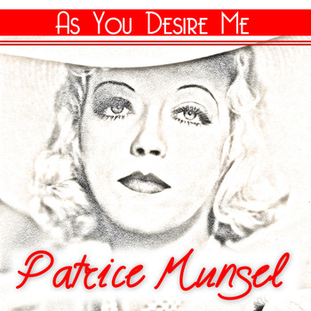 Patrice Munsel - As You Desire Me