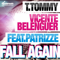 T.Tommy - Fall Again (Patrizze)