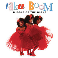 Taka Boom - Middle of the Night
