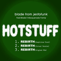 Blade from Jestofunk - Hotstuff: Rebirth