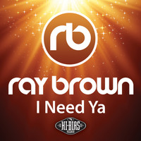 Ray Brown - I Need Ya
