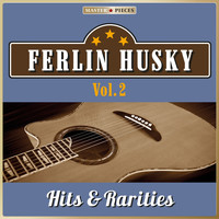 Ferlin Husky - Masterpieces Presents Ferlin Husky: Hits & Rarities, Vol. 2