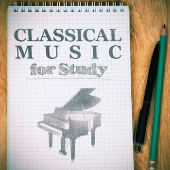 Various Artists - Classical Music for Study