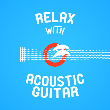 Easy Listening Guitar|Guitar - Relax with Acoustic Guitar