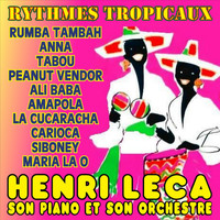 Henri Leca - Rythmes Tropicaux
