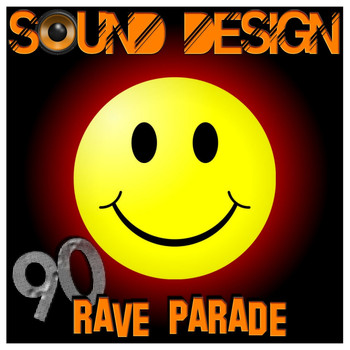 Various Artists - Sound Design - 90 Rave Parade