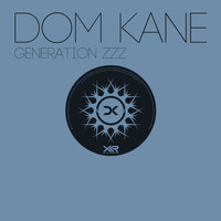 Dom Kane - Generation ZZZ