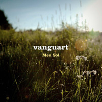 Vanguart - Meu Sol - Single
