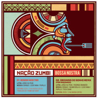 Nação Zumbi - Bossa Nostra - Single