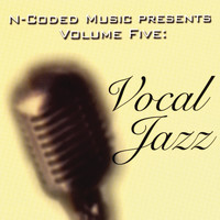 N-Coded Music - N-Coded Music Presents Volume Five: Vocal Jazz