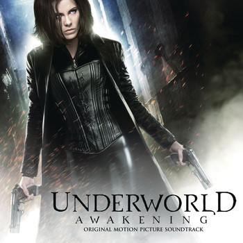 Various Artists - Underworld Awakening (Original Motion Picture Soundtrack)