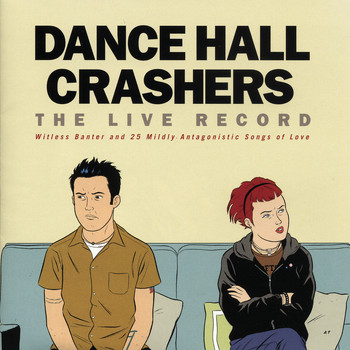 Dance Hall Crashers - The Live Record