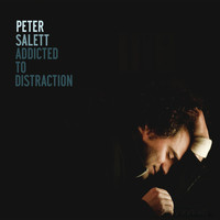 Peter Salett - Addicted to Distraction