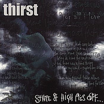 Thirst - State of High Piss Off