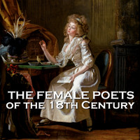 Ghizela Rowe - The Female Poets of the Eighteenth Century