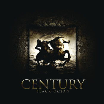 Century - Black Ocean