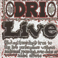 D.R.I. - Live