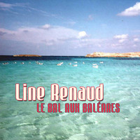 Line Renaud - Le bal aux Baléares