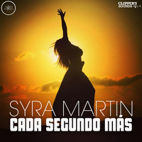 Syra Martin - Cada Segundo Más
