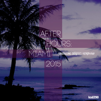 Various Artists - After Hours: Miami 2015