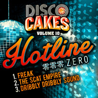 Hotline Zero - Disco Cakes, Vol. 10