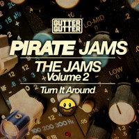 Pirate Jams - Turn It Around