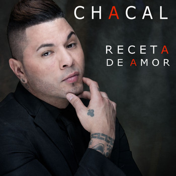 Chacal - Receta de Amor (Explicit)