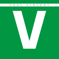Paul Vincent - V
