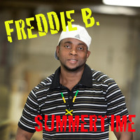 Freddie B. - Summertime