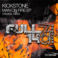Kickstone - Man On Fire EP