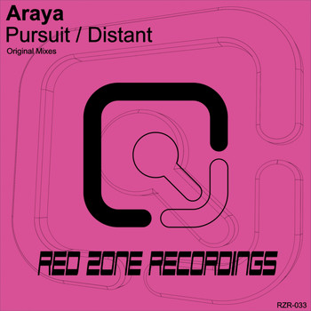Araya - Pursuit / Distant