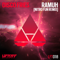 Disco Fries - Ramuh (Nitro Fun Remix)