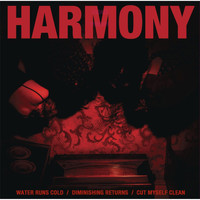 Harmony - Water Runs Cold EP