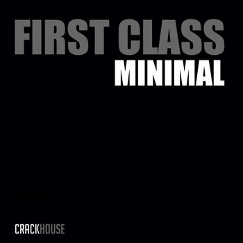 Various Artists - First Class Minimal
