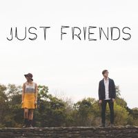 Just Friends - I'd Go