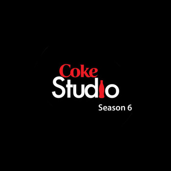 Various Artists - Coke Studio Season 6