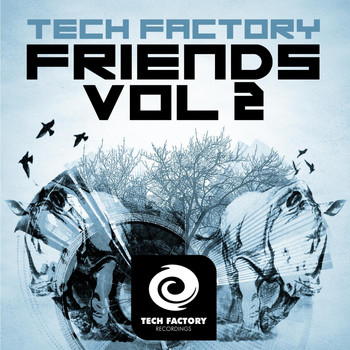 Various Artists - Tech Factory Friends, Vol. 2