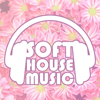 Various Artists - Soft House Music