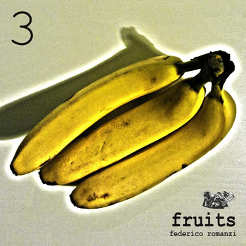 Federico Romanzi - Fruits 3
