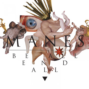 Manes - Be All End All (Explicit)