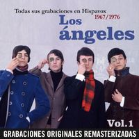 Los Angeles - Todas sus grabaciones en Hispavox, Vol. 1 (1967-1976) (Remastered 2015)
