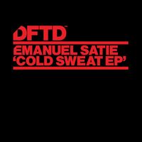 Emanuel Satie - Cold Sweat EP