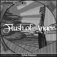 Sylvie Maziarz - Flush of Anger