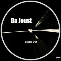 Da Joust - Black Out