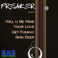 Freaker - Will You Be Mine EP