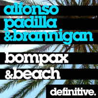 Alfonso Padilla, Brannigan - Bompax / Beach