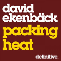 David Ekenback - Packing Heat