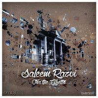 Saleem Razvi - For The Ghetto