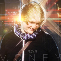 R.o.B - Money (Explicit)